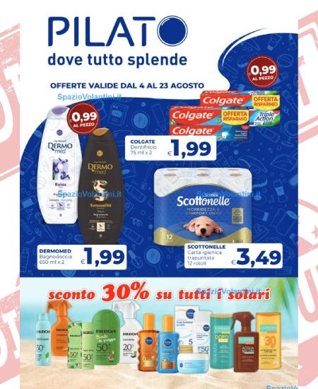 Volantino Pilato – Dove Tutto Splende | Offerte 4 – 23 Agosto 2026