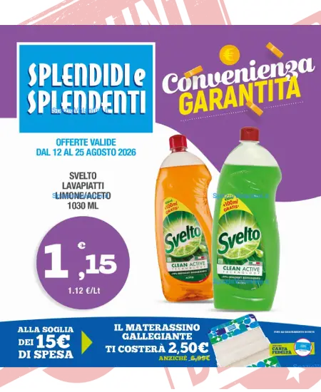 Volantino Splendidi e Splendenti – Convenienza Garantita | Offerte 12-25 Agosto 2026